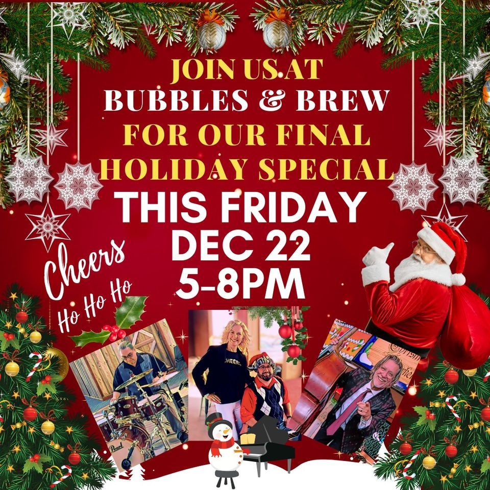 The Soft Lights Holiday Special, Bubbles Wine Bar & Bistro, Gilroy