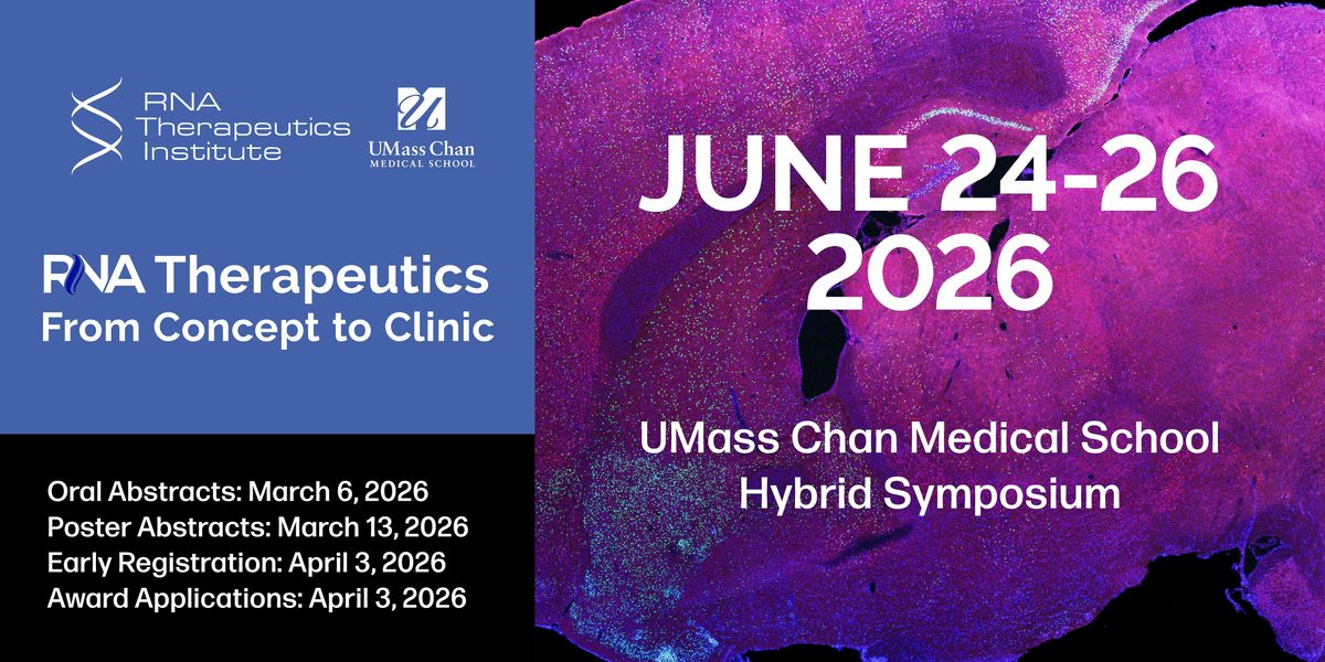 2026 RNA Therapeutics Symposium: From Concept to Clinic, 24 June | Event in Worcester | AllEvents