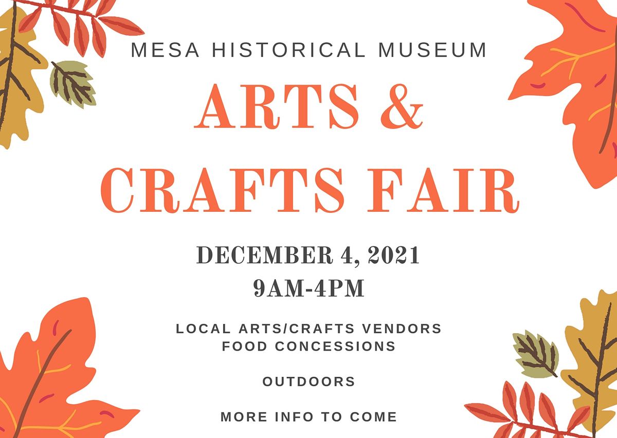 Arts And Crafts Fair Mesa Historical Museum December 4 2021 Allevents In Mesa Arts And Crafts Festival 2022