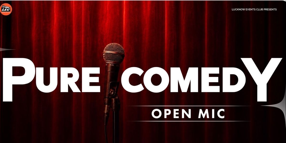 PURE COMEDY OPENMIC