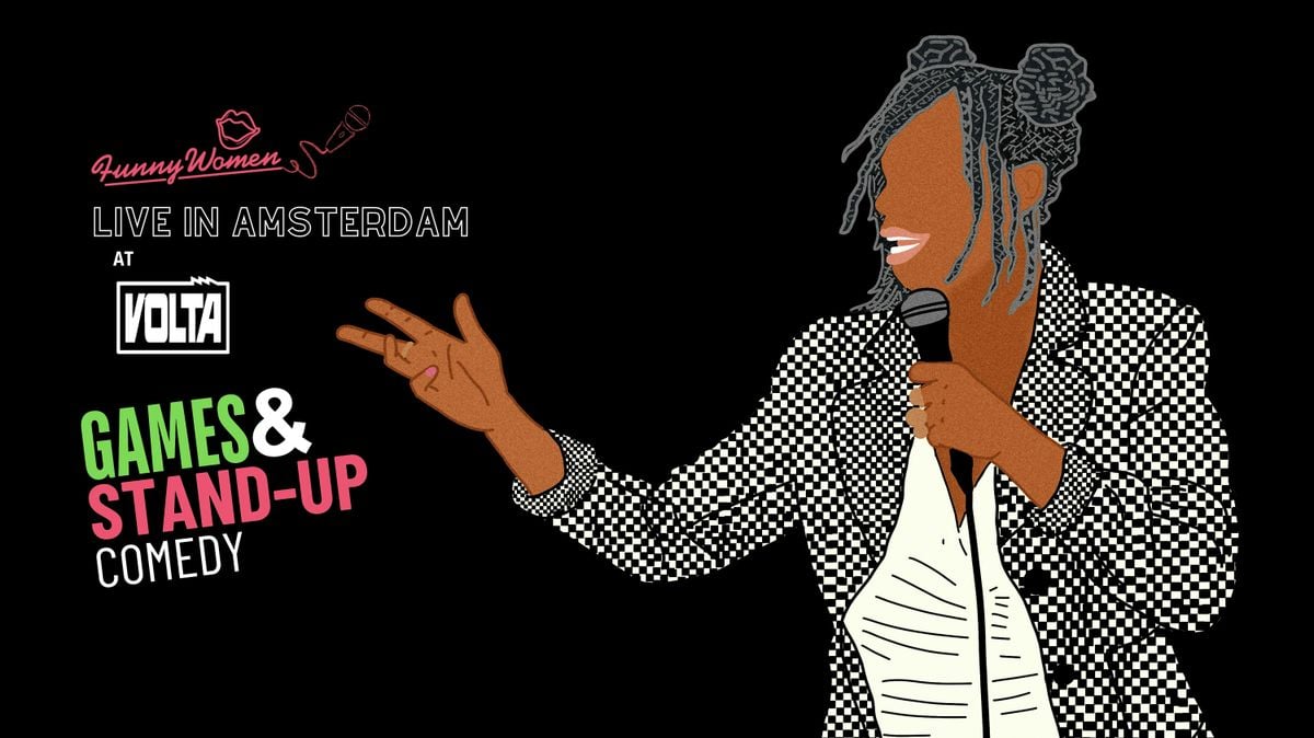 Funny Women Amsterdam Presents: Comedy & Games Night!