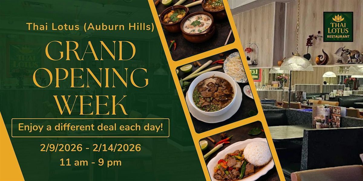 Thai Lotus Restaurant Grand Opening Week