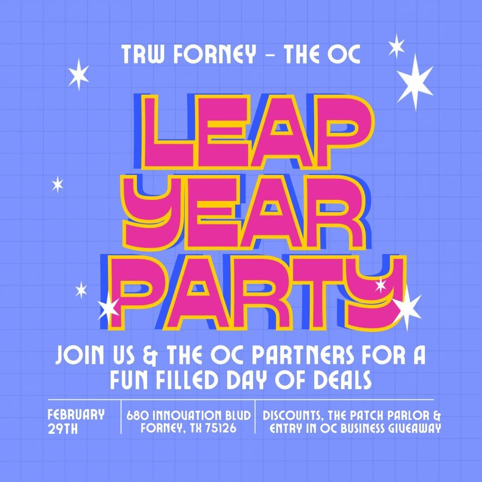 Leap Year Party At The OC, 680 Innovation Blvd Forney, Tx 75126, 29