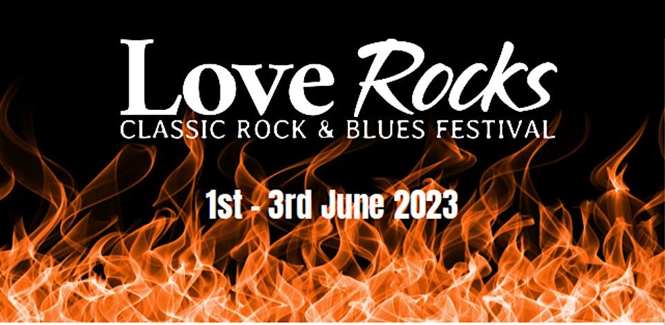 Loverocks VI - Classic Rock & Blues Festival - St Leonards Farm, Dorset | Event in Ferndown | AllEvents.in