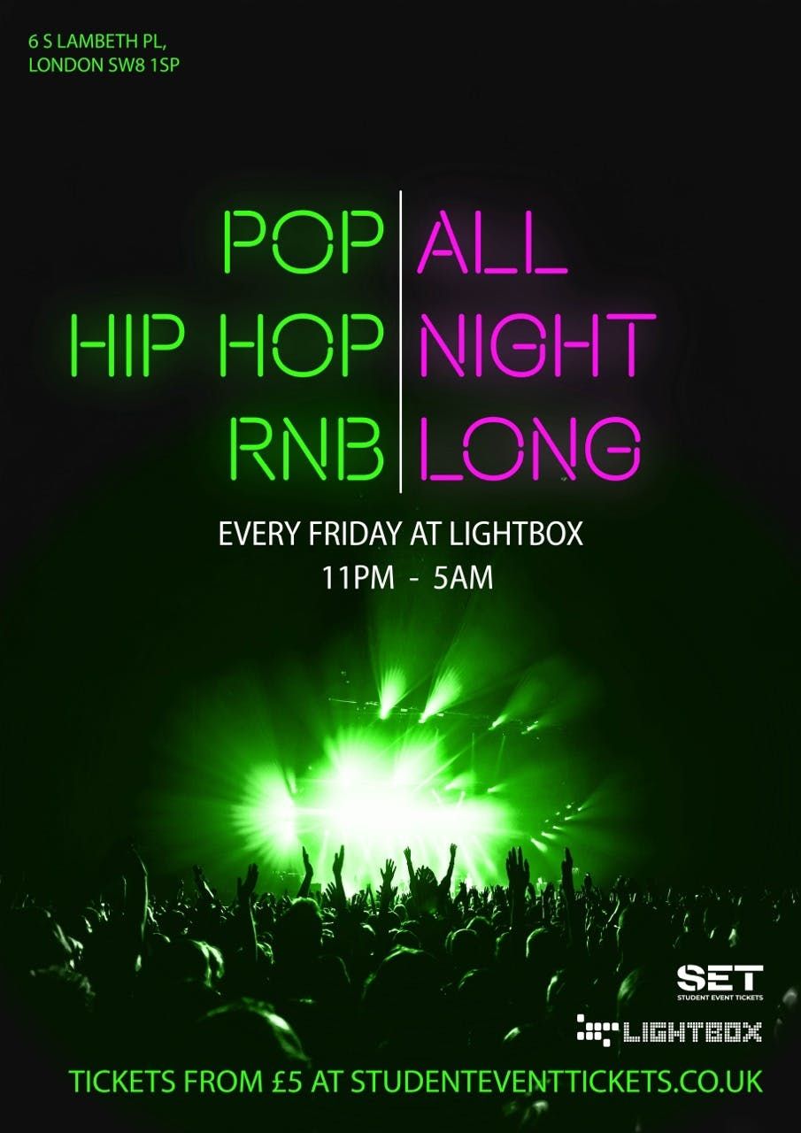 ALL NIGHT LONG - SET EXCLUSIVE - FRIDAY 23RD MAY @ LIGHTBOX, 23 May | Event in London | AllEvents