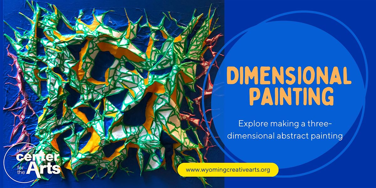 Intro to Dimensional Painting
