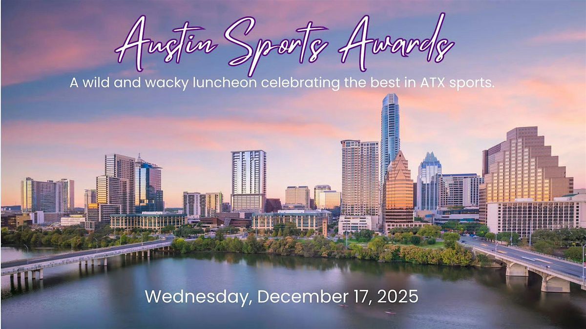 Austin Sports Awards Luncheon, 17 December | Event in Austin | AllEvents