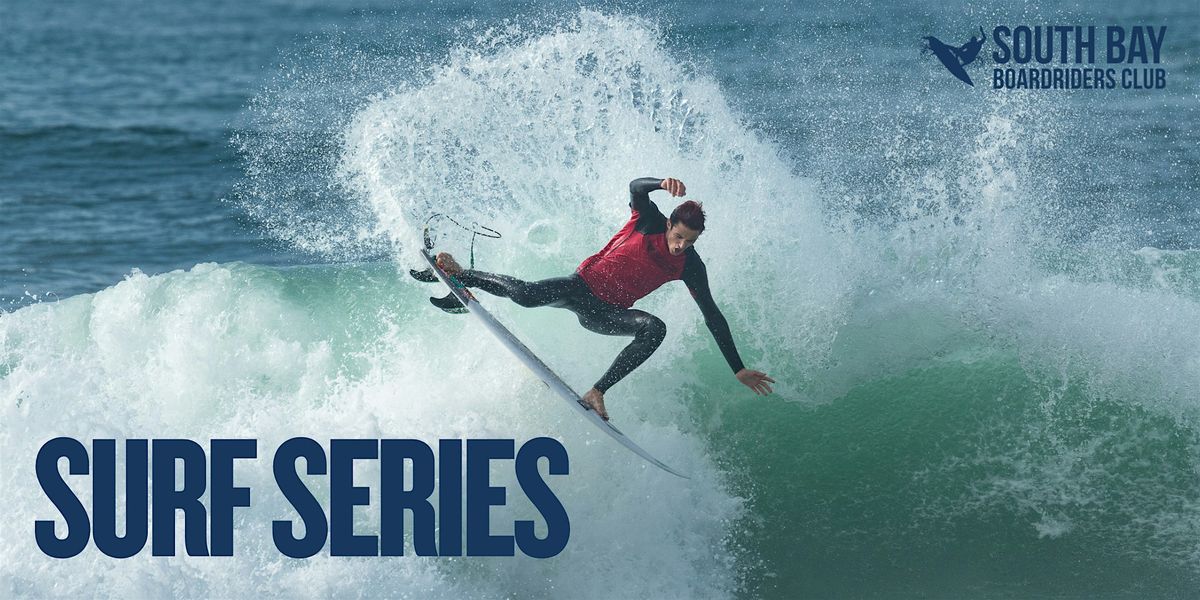 Surf Series Event #1 | El Porto, 13 December | Event in Manhattan Beach | AllEvents