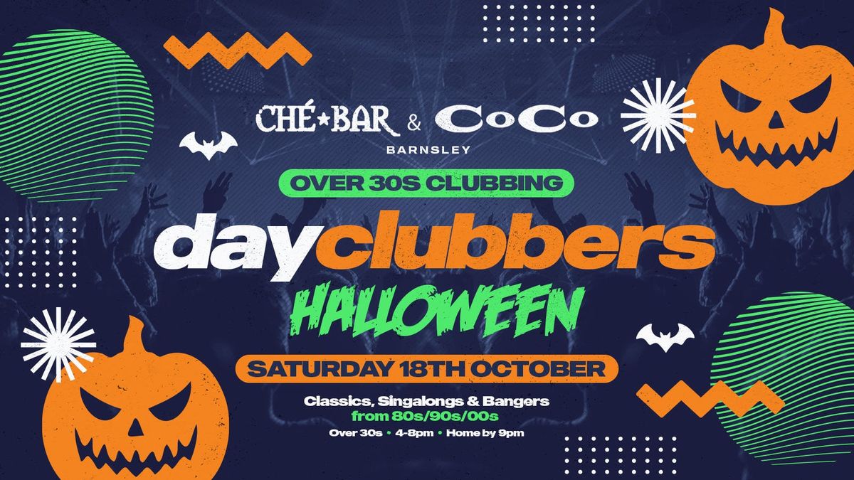 BARNSLEY | DayClubbers - The Halloween Special! 🎃, 18 October | Event in Barnsley | AllEvents