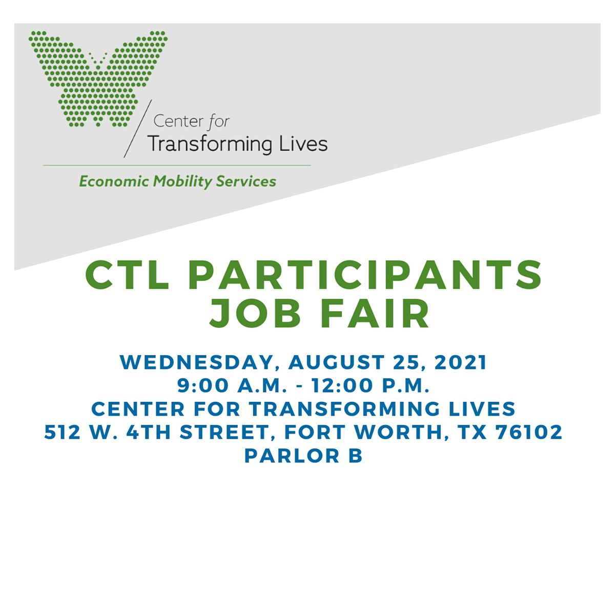 Ctl Participants Job Fair Center For Transforming Lives Fort Worth August 25 2021 Allevents In 2022 Standard Examiner Career Fair