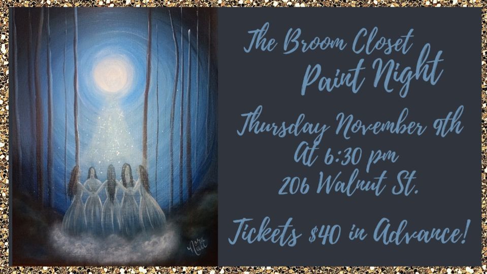 "Moon Magic" Exclusive Paint Night, The Broom Closet, Red Bluff