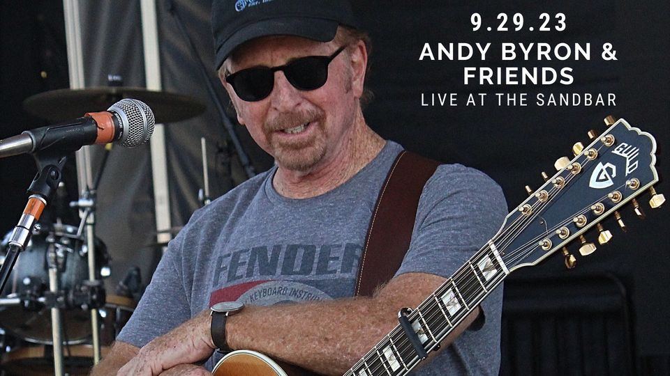 Andy Byron & Friends live at the Sandbar , The Riverside Hotel - Boise