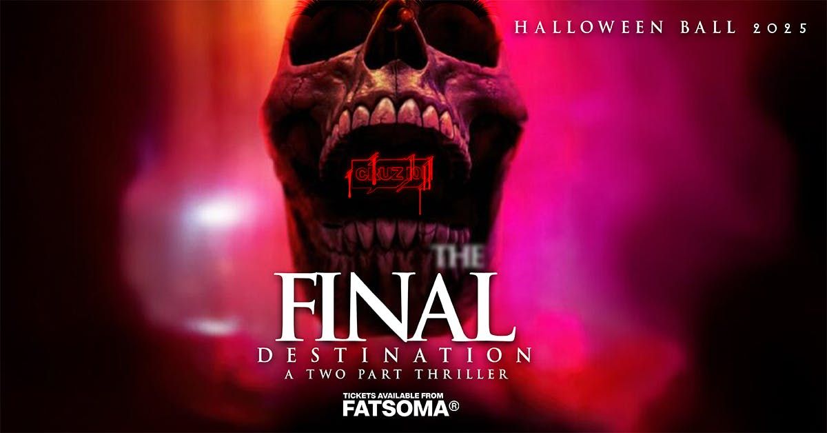 HALLOWEEN BALL - THE FINAL DESTINATION - PART TWO , 1 November | Event in Manchester | AllEvents