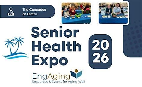 The Cascades at Estero Senior Health Fair!, 16 January | Event in Estero | AllEvents