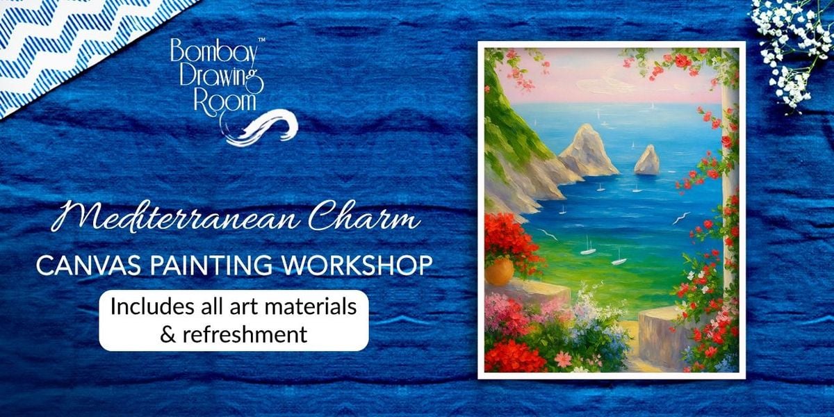 Mediterranean Charm Canvas Painting Workshop, 23 August | Event in Mumbai | AllEvents