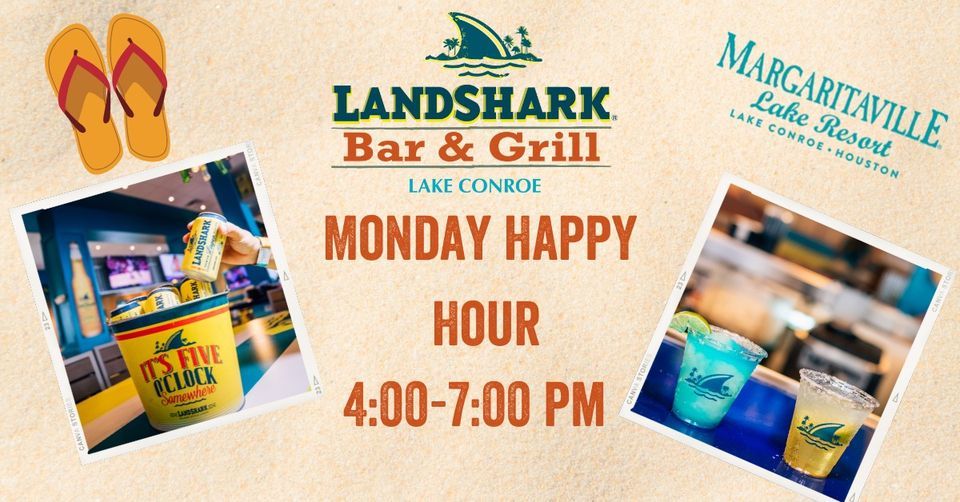 LandShark Margaritaville Monday Happy Hour, Landshark Bar & Grill