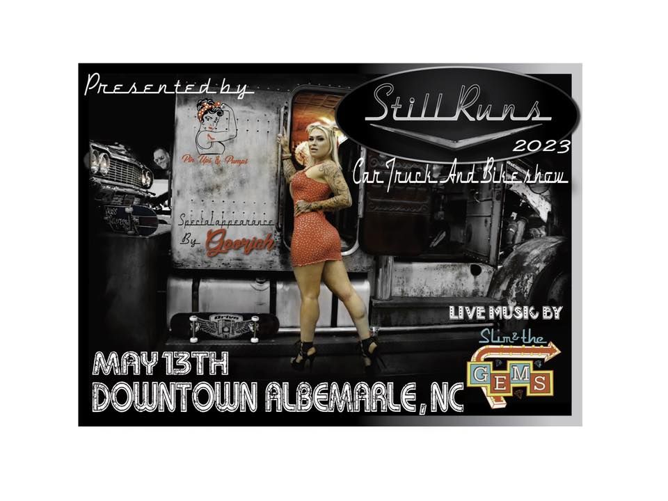 STILL RUNS CAR SHOW, 103 N 1st St, Albemarle, NC 28001, 13 May 2023