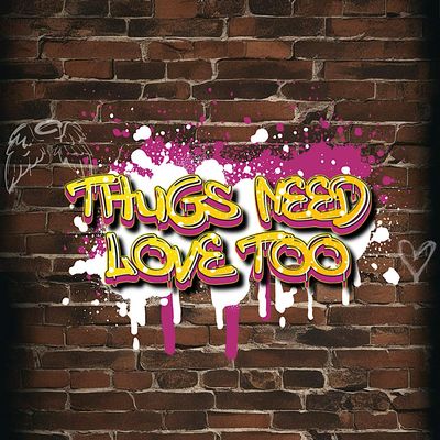 Thugs Need Love Too logo