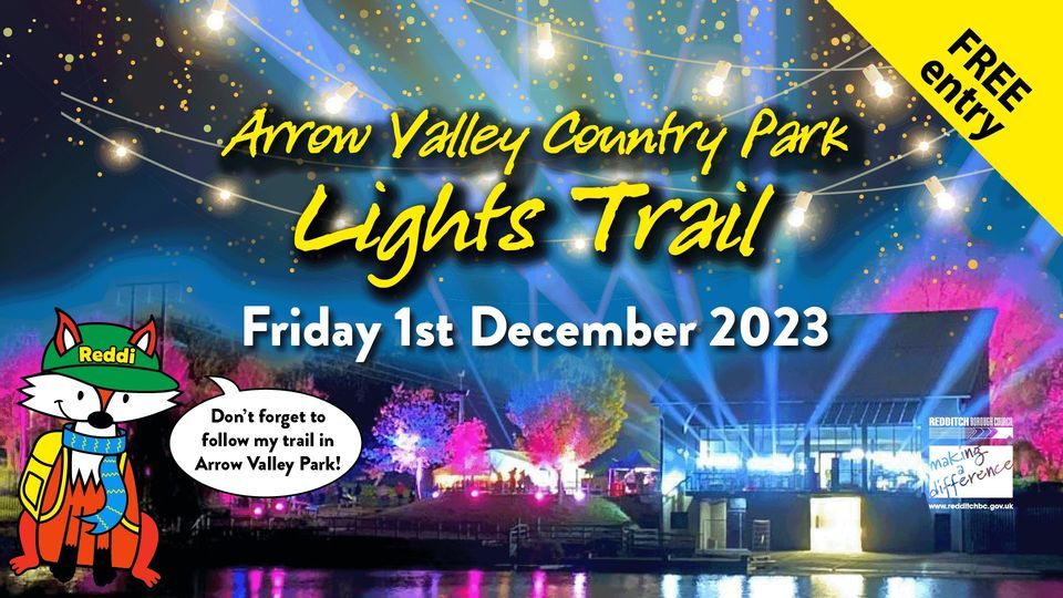 Arrow Valley Country Park Light Trail, Arrow Valley Visitor Centre and