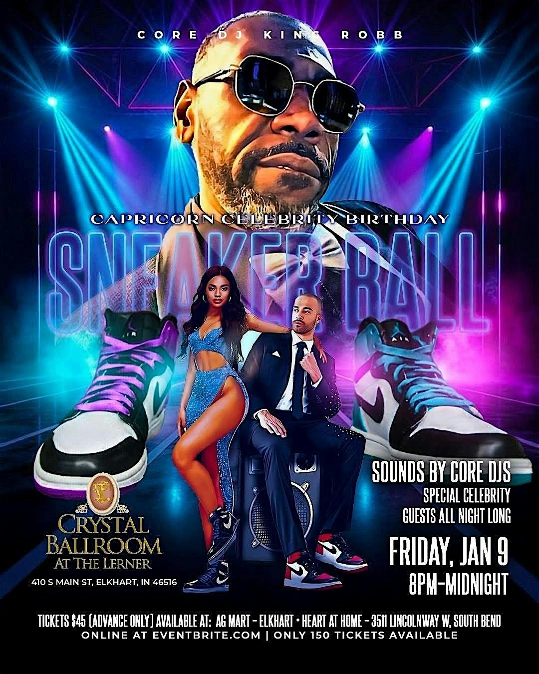 Core Dj King Robb Capricorn Sneaker Ball, 9 January | Event in Elkhart | AllEvents