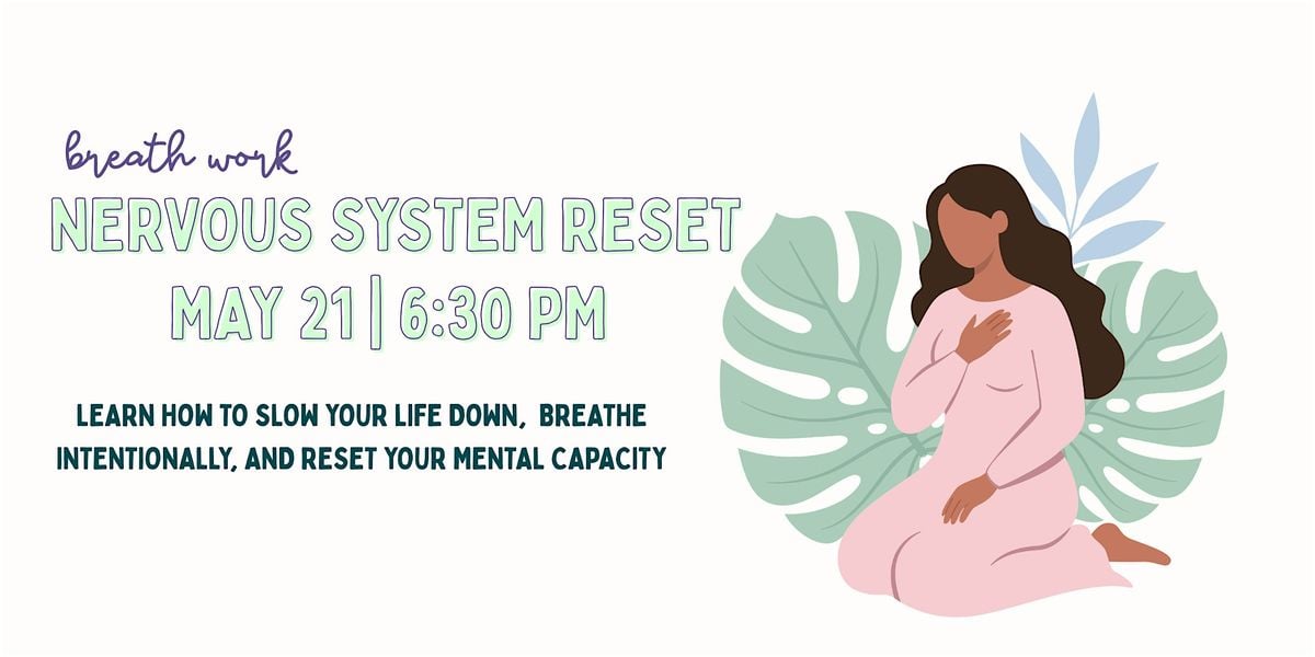 Nervous System Reset, Synergy Wellness Studios, Boise, 21 May 2026 ...