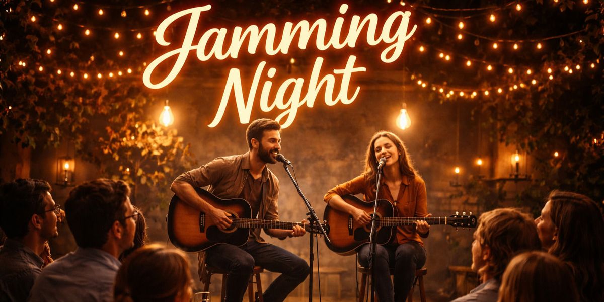 JAMMING NIGHT Open Mic Sing Play And Vibe