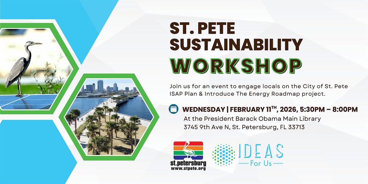 St. Pete Sustainability Workshop, President Barack Obama Main Library ...