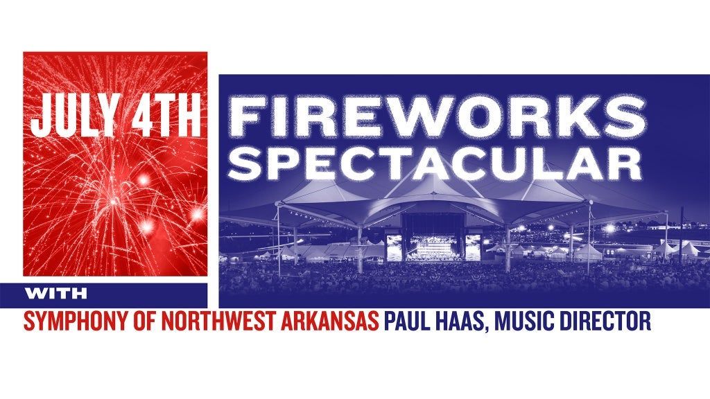 July 4th Fireworks Spectacular with Symphony of Northwest Arkansas, 4 July | Event in Rogers | AllEvents