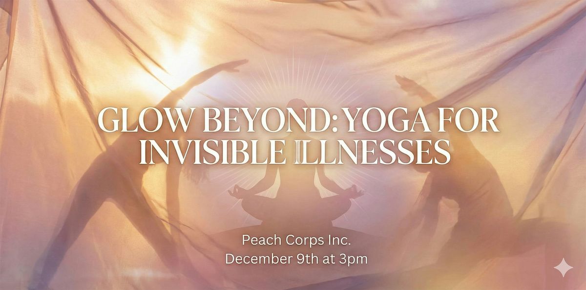 Glow beyond: Yoga for Invisible Illnesses | Event in New York | AllEvents