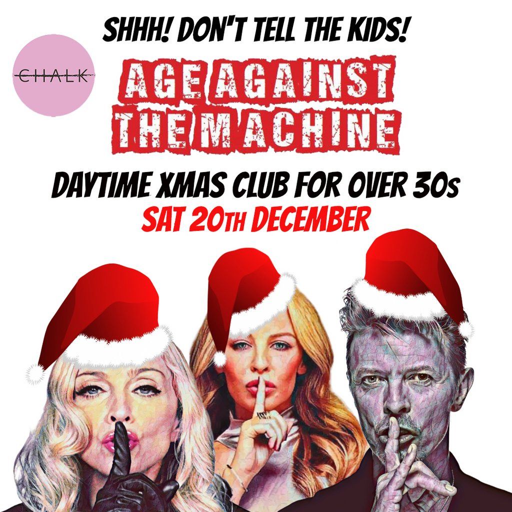 BRIGHTON Age Against The Machine - Over 30s Xmas Daytime Party, 20 December | Event in Brighton | AllEvents