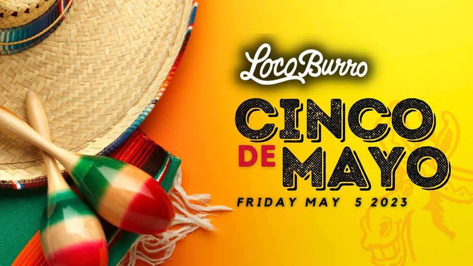 Cinco de Mayo in Knoxville, TN at Loco Burro , Loco Burro Knoxville, 5