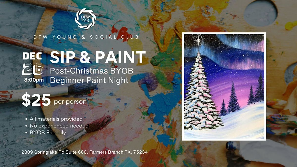 Post-Christmas Paint and Sip, 26 December | Event in Farmers Branch | AllEvents
