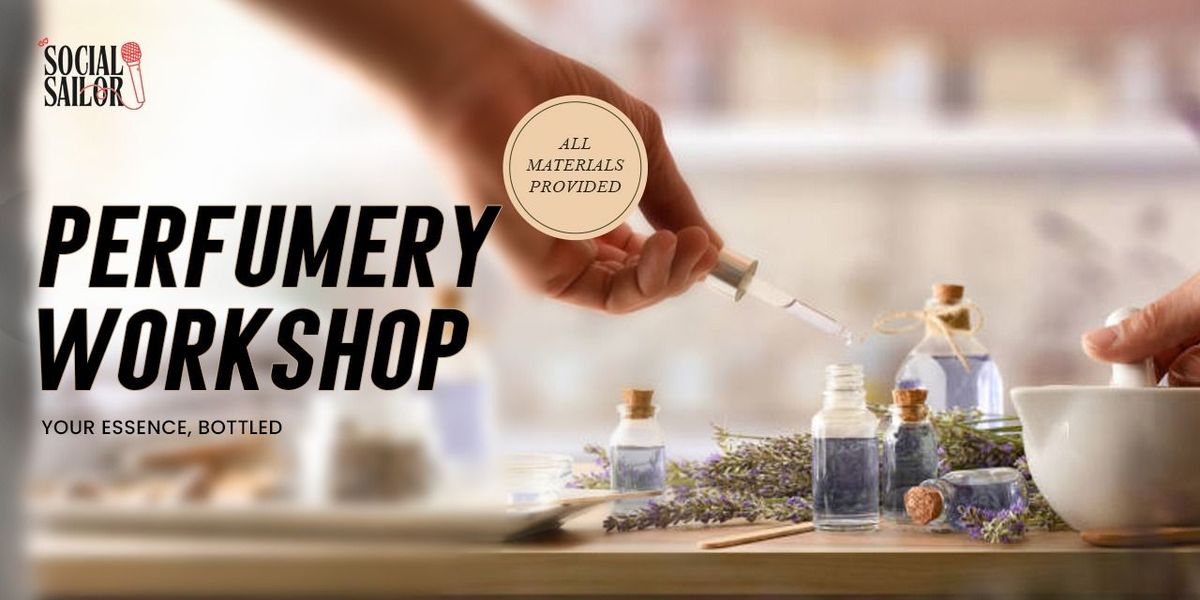 Perfumery Workshop