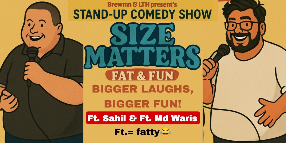 Size Matters!, 30 August | Event in Patna | AllEvents