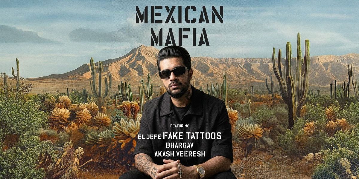 Social Presents Mexican Mafia ft. Fake Tattoos