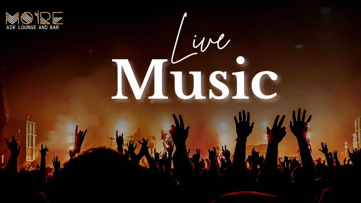 Live Music at Moire