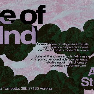 State of mAInd - Cultura a Special & Mr Martini, Verona