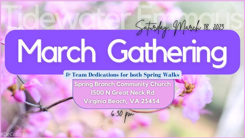 TWE March Gathering 2023, Spring Branch Community Church, Virginia
