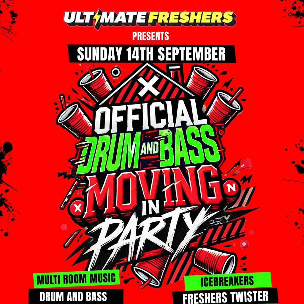 Official Drum And Bass Moving In Party, 14 September | Event in Bristol | AllEvents