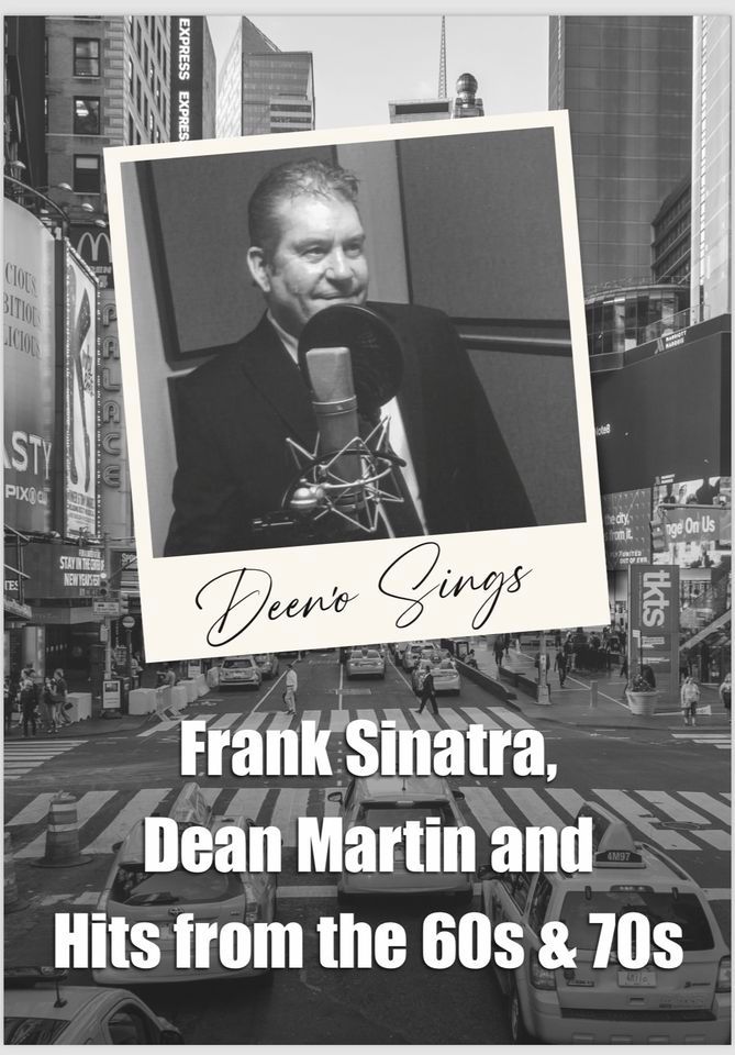 Rat Pack Evening with Deeno , The Galley Hall, Hertford, February 9