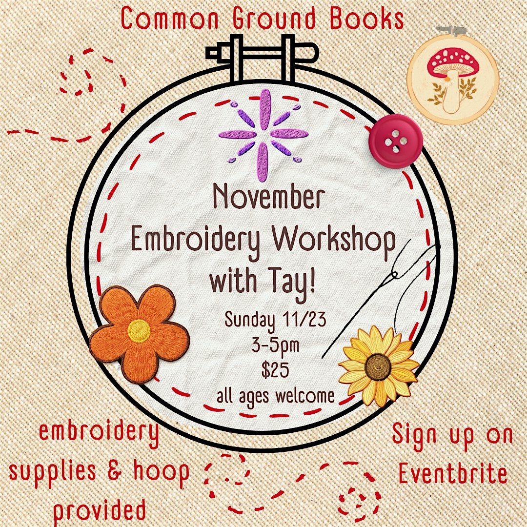 November  Embroidery Workshop with Tay!, 23 November | Event in Tallahassee | AllEvents