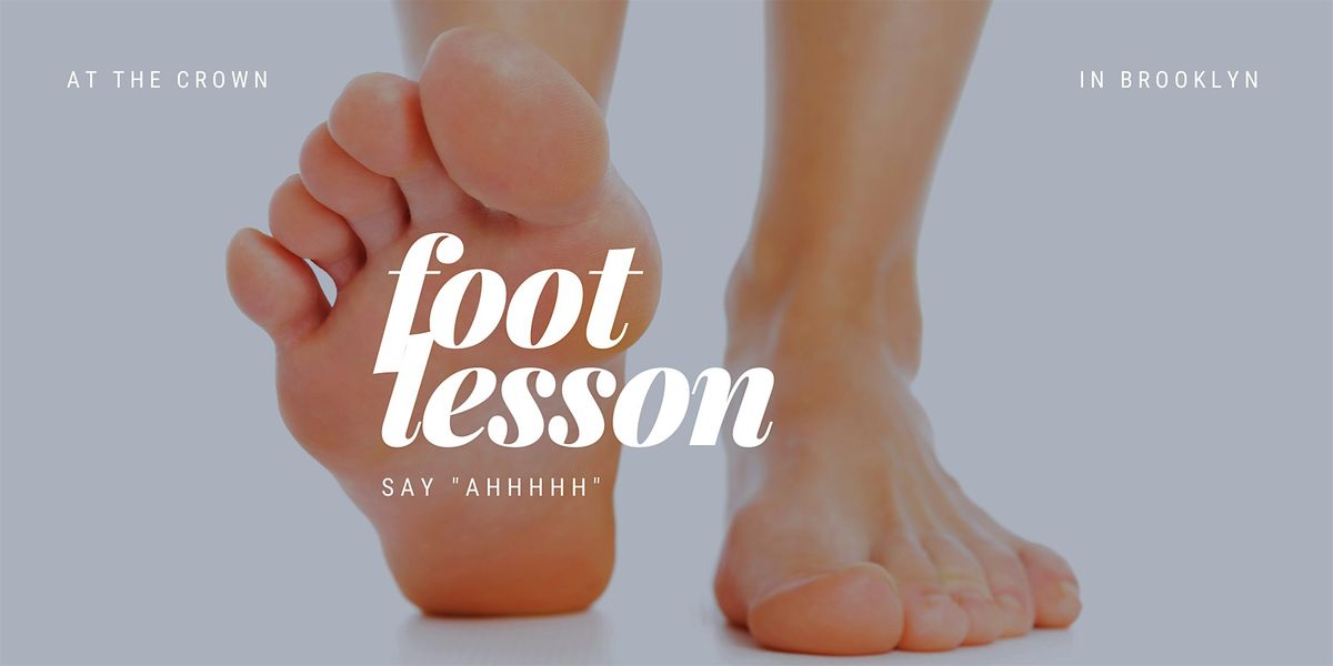Taillor Foot Lesson — BDSM & Fetish | Event in Brooklyn | AllEvents