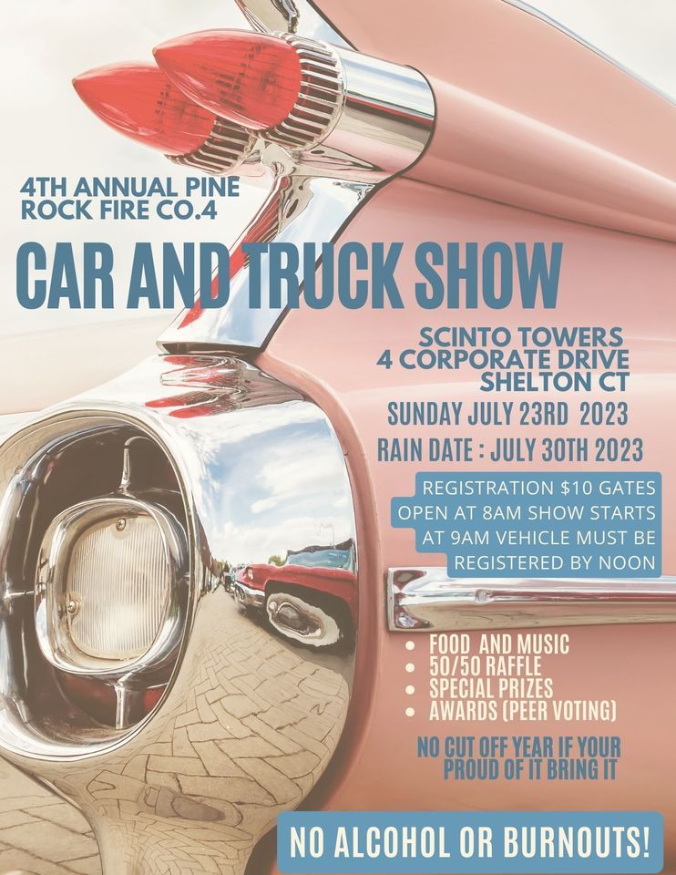 4th Annual Pine Rock Co.4 Car and Truck show, 4 Corporate Drive
