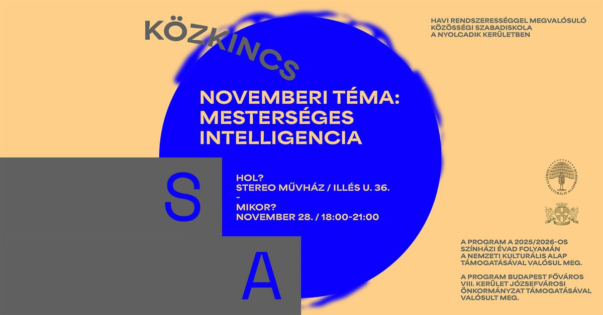 KÖZKINCS - MESTERSÉGES INTELLIGENCIA, 28 November | Event in Budapest | AllEvents