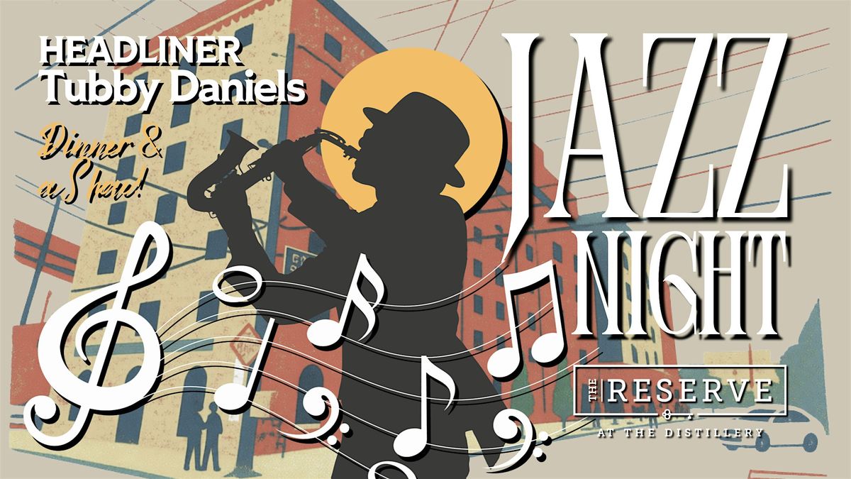 Jazz Dinner with Tubby Daniels