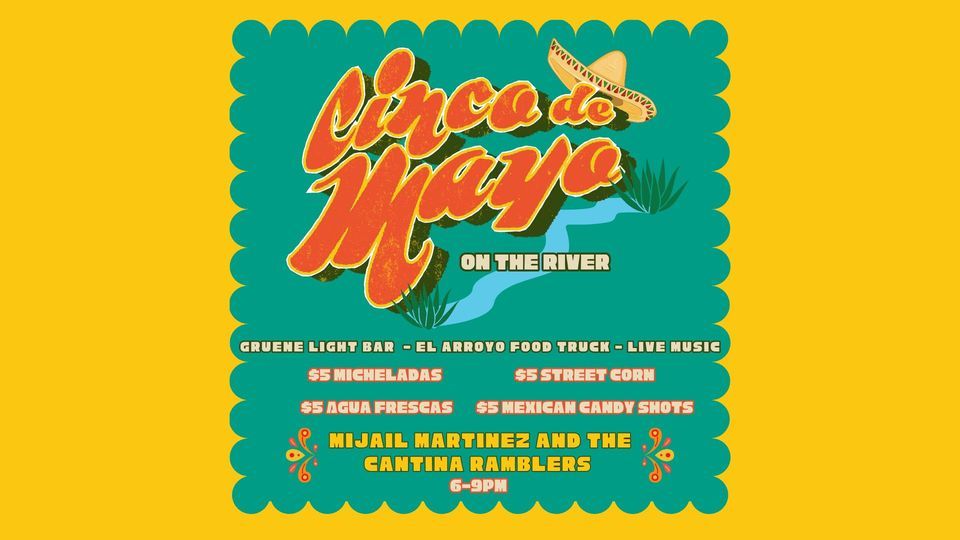 Cinco de Mayo on the River The Gruene Light Bar, Rockin R River Rides
