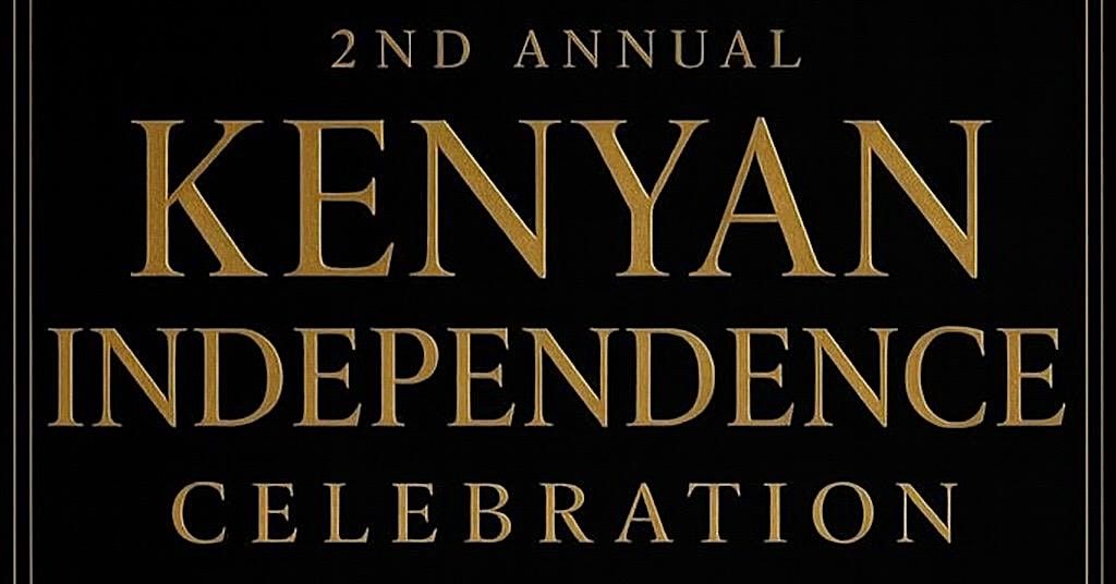 2ND ANNUAL KENYAN INDEPENDENCE CELEBRATION, 11 December | Event in Dallas | AllEvents
