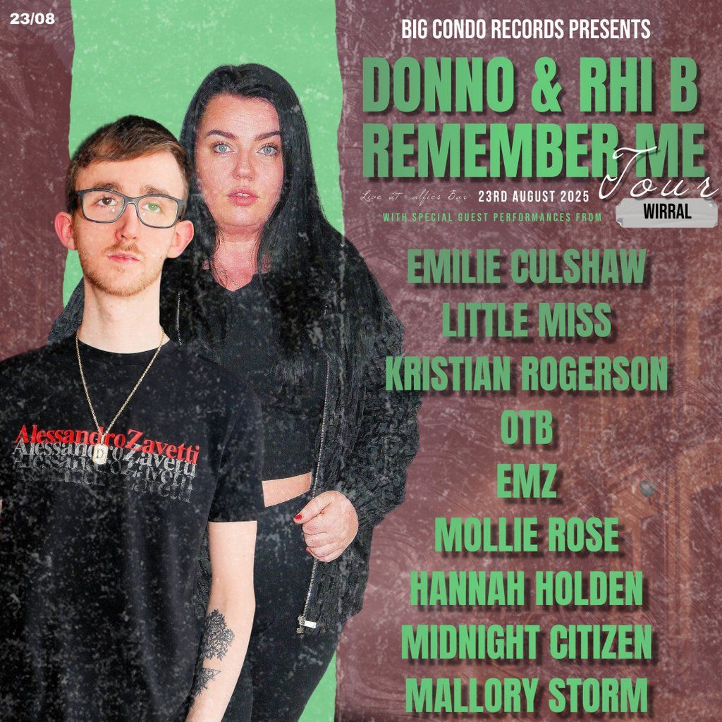 Big Condo Records Presents Donno & Rhi B Remember Me Wirral, 23 August | Event in Wallasey | AllEvents
