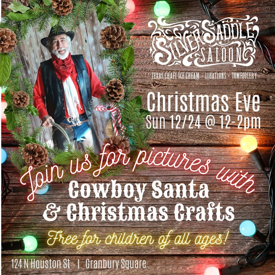 Cowboy Santa & Christmas Crafts at Silver Saddle Saloon, Silver Saddle