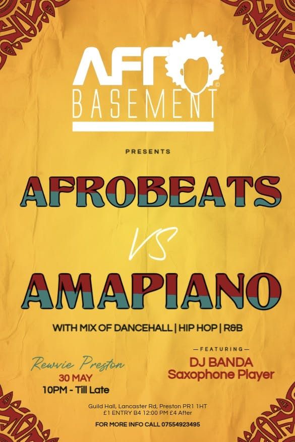 Afro Beats VS Amapiano, 30 May | Event in Preston | AllEvents